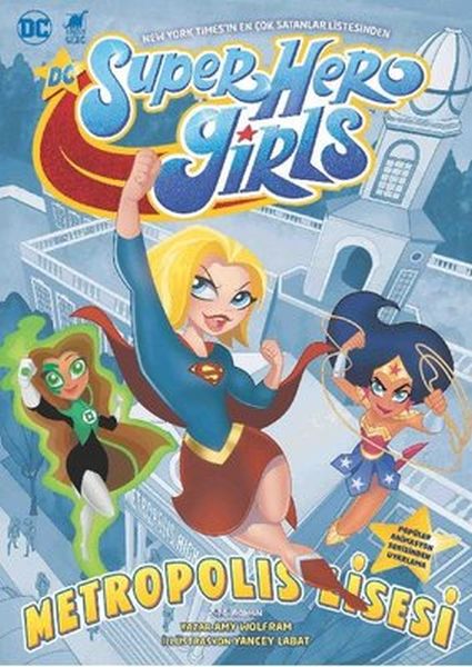 Super Hero Girls  Metropolis Lisesi