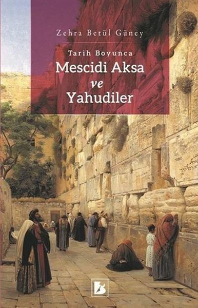 Tarih Boyunca Mescidi Aksa ve Yahudiler