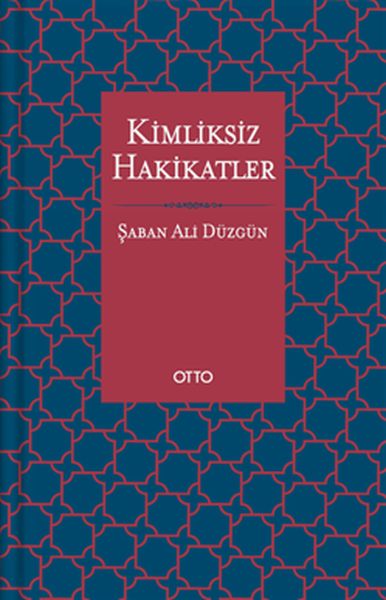 Kimliksiz Hakikatler Ciltli