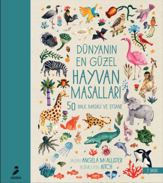 Dünyanın En Güzel Hayvan Masalları  50 Halk Masalı ve Efsane