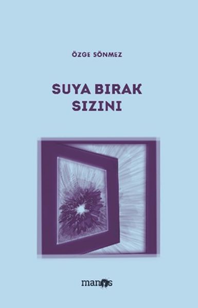 Suya Bırak Sızını