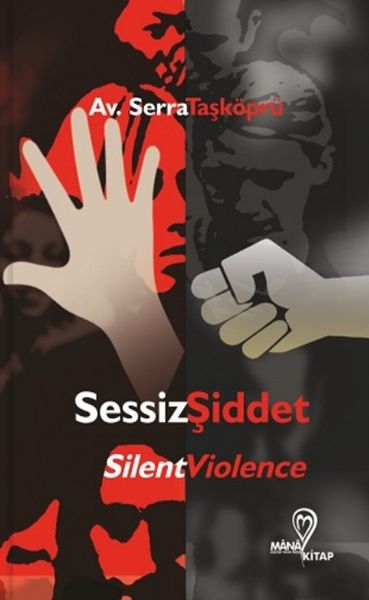 Sessiz Şiddet