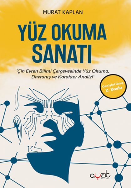 Yüz Okuma Sanatı