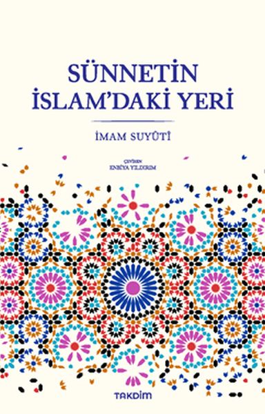 Sünnetin İslam’daki Yeri