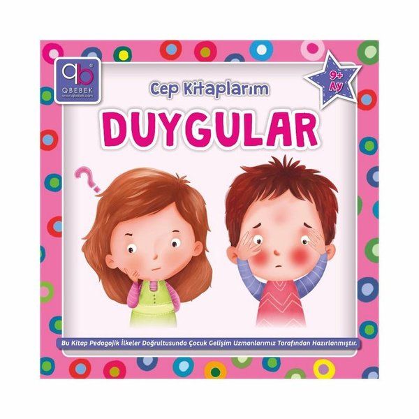 Q Bebek Cep Kitaplarım  Duygular