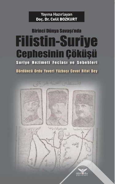 Birinci Dünya Savaşı’nda FilistinSuriye Cephesinin Çöküşü