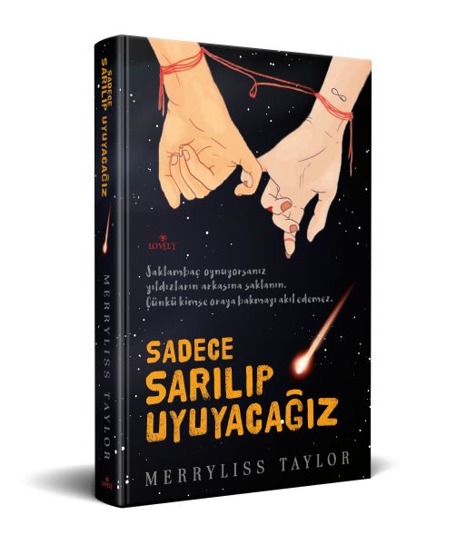 Sadece Sarılıp Uyuyacağız