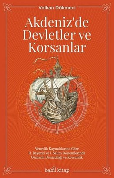 Akdenizde Devletler ve Korsanlar