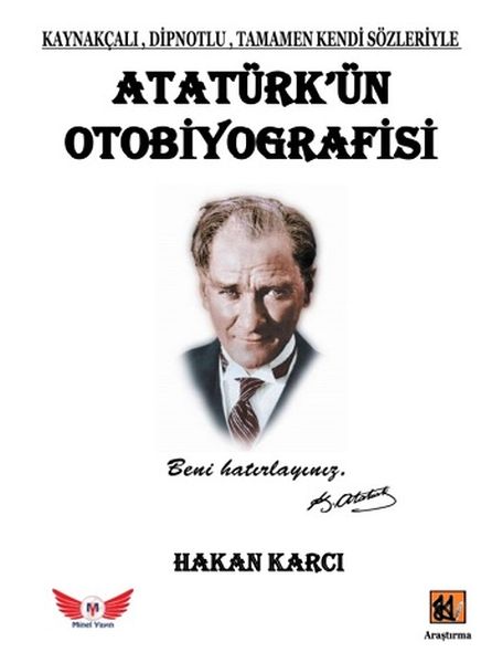 Atatürk’ün Otobiyografisi