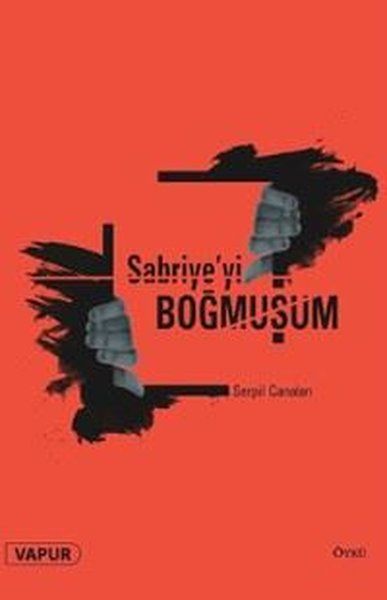 Sabriyeyi Boğmuşum