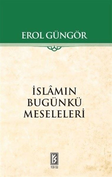 İslamın Bugünkü Meseleleri