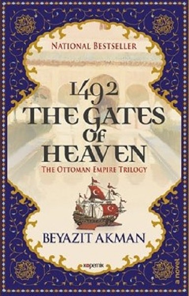 1492 The Gates Of Heaven  The Ottoman Empire Trilogy