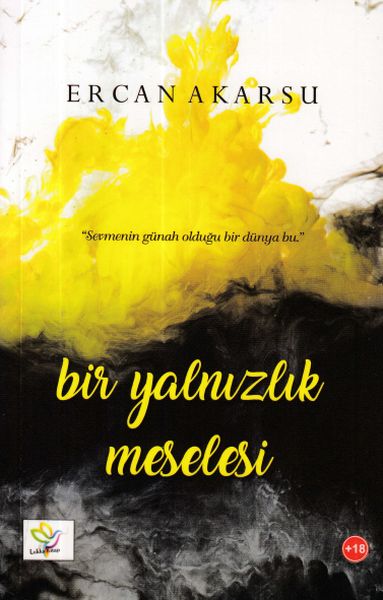 Bir Yalnızlık Meselesi