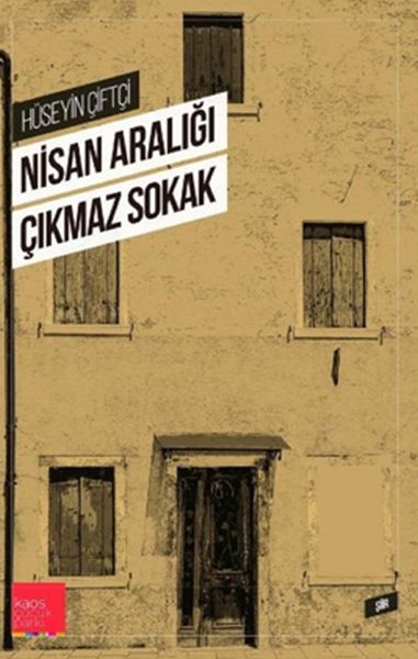 Nisan Aralığı Çıkmaz Sokak