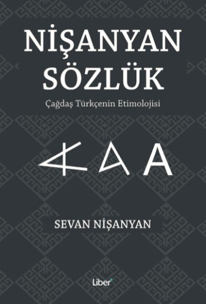 Nişanyan Sözlük  Çağdaş Türkçenin Etimolojisi