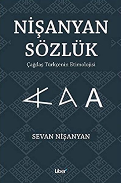 Nişanyan Sözlük  Çağdaş Türkçenin Etimolojisi