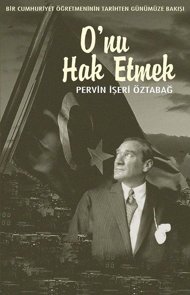 Onu Hak Etmek