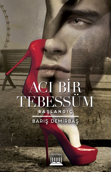 Acı Bir Tebessüm  Başlangıç