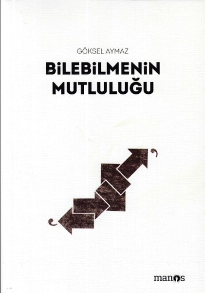 Bilebilmenin Mutluluğu