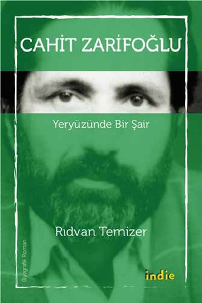 Cahit Zarifoğlu  Yeryüzünde Bir Şair