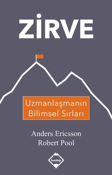 Zirve  Uzmanlaşmanın Bilimsel Sırları