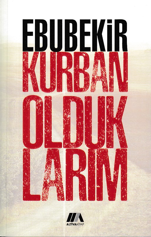 Kurban Olduklarım