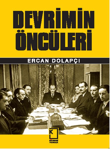 Devrimin Öncüleri