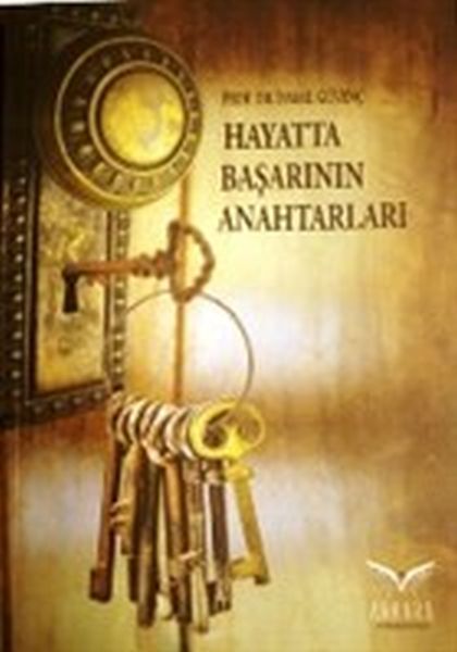 Hayatta Başarının Anahtarları