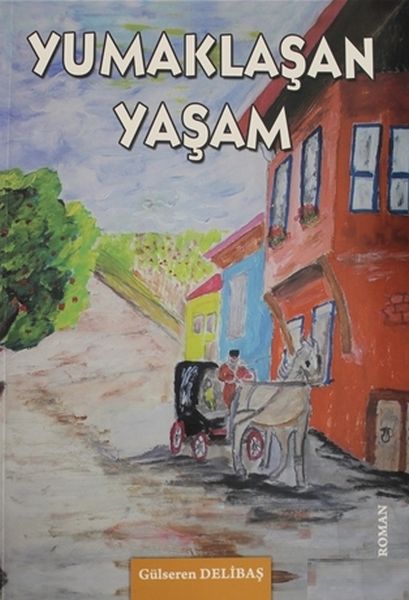 Yumaklaşan Yaşam