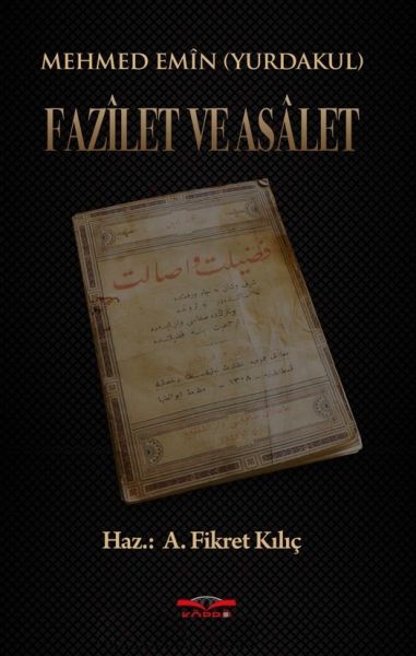 Fazilet ve Asalet