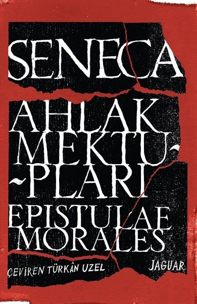 Ahlak Mektupları  Epistulae Morales