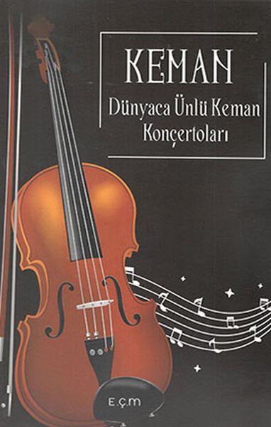 Dünyaca Ünlü Keman Konçertoları