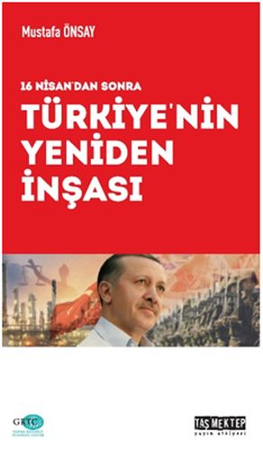 Türkiyenin Yeniden İnşası