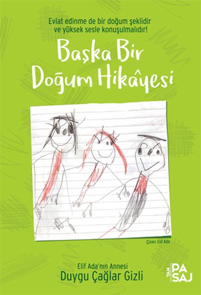 Başka Bir Doğum Hikayesi