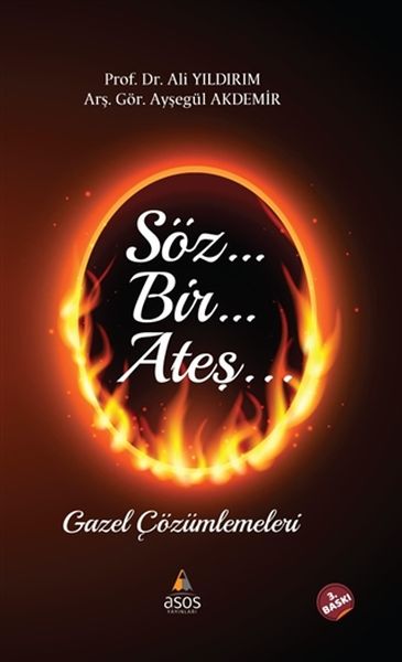 Söz Bir Ateş  Gazel Çözümlemeleri