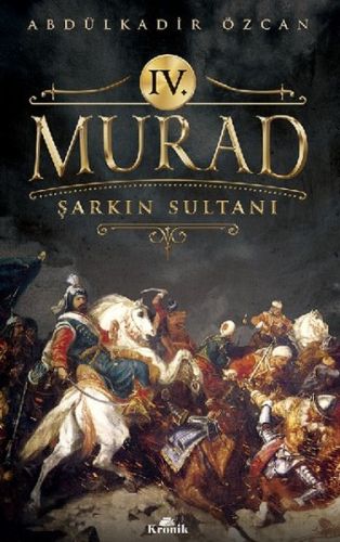 4 Murad  Şarkın Sultanı