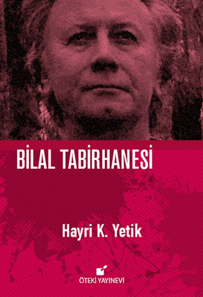 Bilal Tabirhanesi Ciltli