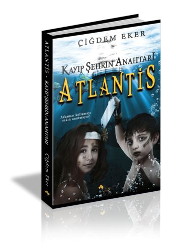 Kayıp Şehrin Anahtarı  Atlantis