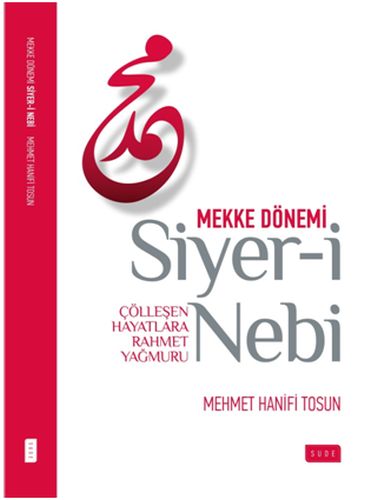 Siyeri Nebi Mekke Dönemi