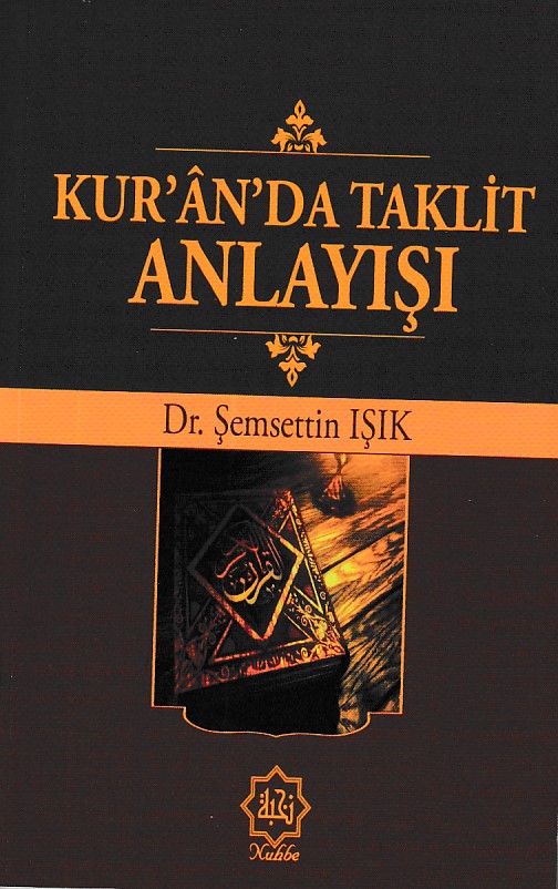 Kuranda Taklit Anlayışı