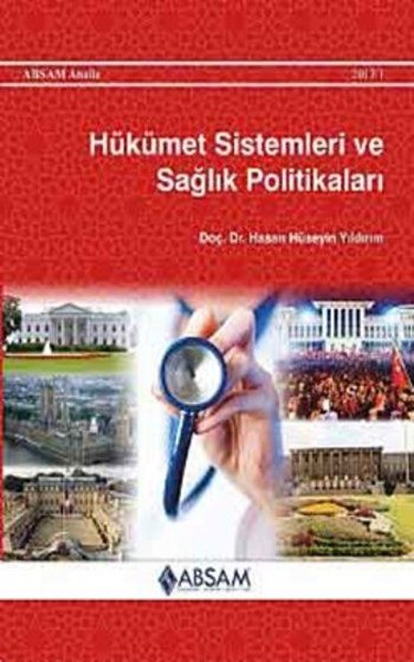 Hükümet Sistemleri ve Sağlık Politikaları