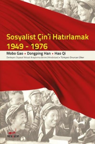 Sosyalist Çini Hatırlamak 1949 1976