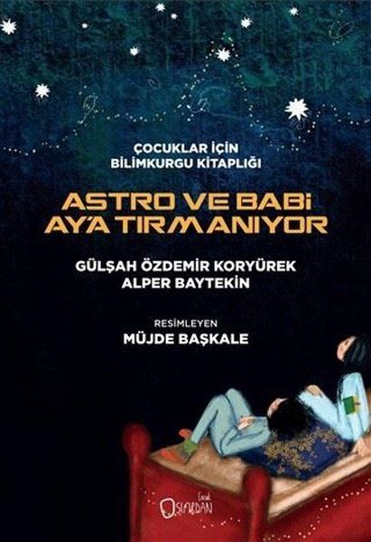 Astro ve Babi Aya Tırmanıyor