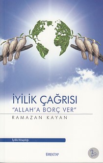 İyilik Çağrısı  Allaha Borç Ver