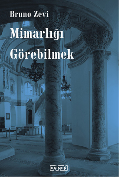 Mimarlığı Görebilmek