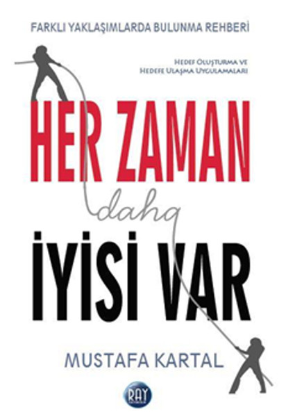 Her Zaman Daha İyisi Var