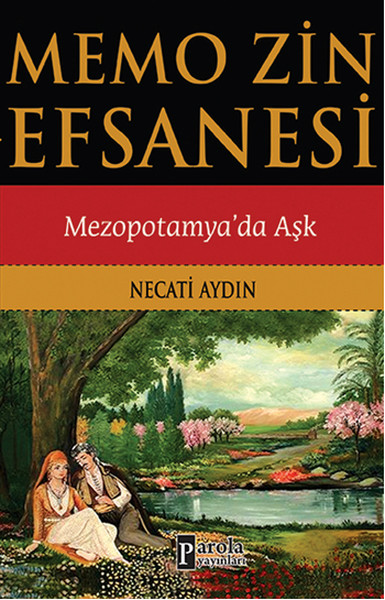 Memo zin Efsanesi  Mezopotamyada Aşk