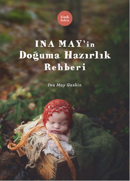 İna Mayın Doğuma Hazırlık Rehberi