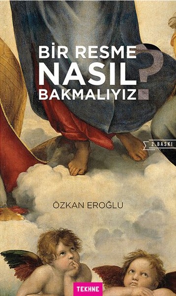 Bir Resme Nasıl Bakmalıyız