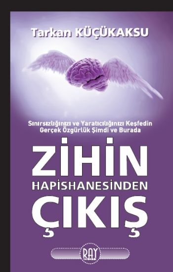 Zihin Hapishanesinden Çıkış